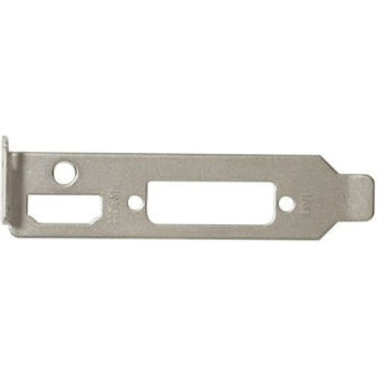 VGA BRACKET HDMI DVI LOW PROFILE